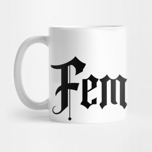 Feminista Feminist in Spanish Latin Women Girl Mujer Latina Mug